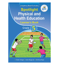 SP Spotlight Physical and Health Education Learner's Book Grade 5